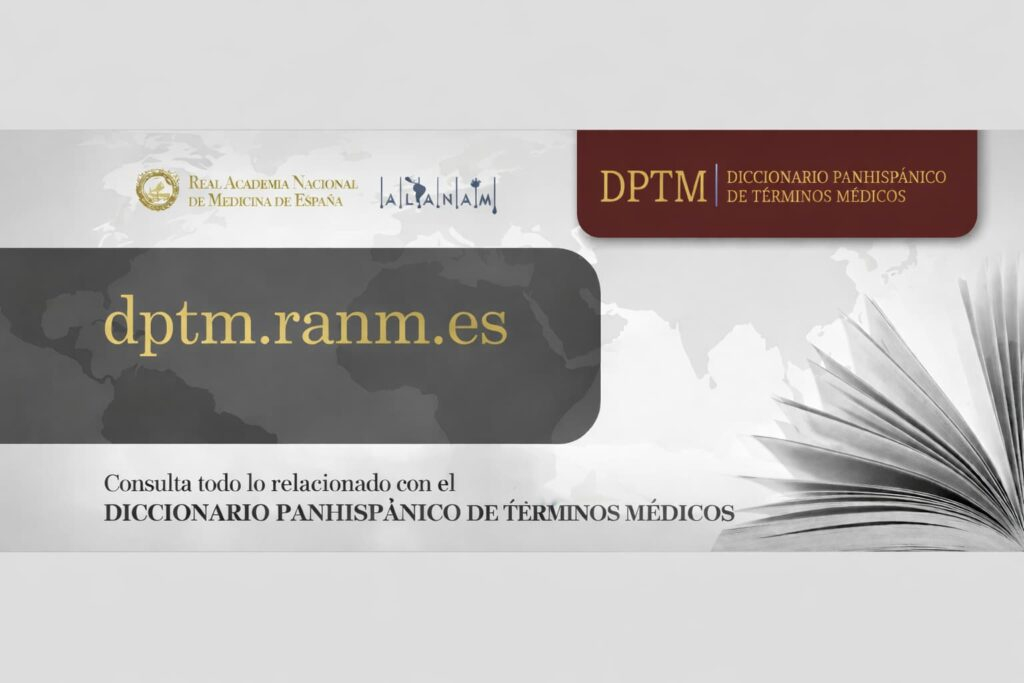 «Diccionario Panhispánico de Términos Médicos»